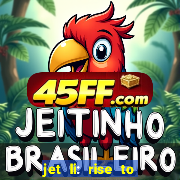 jet li: rise to honor ppsspp download